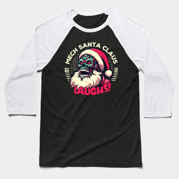 Mech Santa Claus Laughs Baseball T-Shirt by Lima's